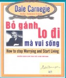 Ebook Bỏ gánh lo đi mà vui sống: Phần 2 – Dale Carnegie