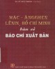 Ebook Mác-Ăngghen, Lênin, Hồ Chí Minh bàn về báo chí xuất bản: Phần 1 - TS. Vũ Duy Thông (chủ biên)
