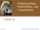 Lecture Survey of accounting (3/e) - Chapter 8: Proprietorships, partnerships, and corporations