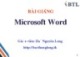 Bài giảng Microsoft Word - Hà Nguyên Long