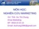 Bài giảng Nghiên cứu marketing: Chương mở đầu - ThS. Dư Thị Chung