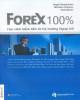 Ebook Học cách kiếm tiền từ thị trường Ngoại hối - Forex 100%