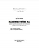 Giáo trình Marketing thương mại (Business marketing management and technology): Phần 2