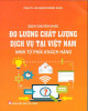 Ebook Đo lường chất lượng dịch vụ tại Việt Nam - Nhìn từ phía khách hàng: Phần 2 - PGS.TS. Hà Nam Khánh Giao