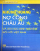Ebook Khủng hoảng nợ công Châu Âu và bài học kinh nghiệm đối với Việt Nam: Phần 2