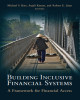 Ebook Building Inclusive Financial Systems - A Framework for Financial Access: Part 1