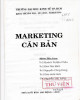 Ebook Marketing căn bản: Phần 1 - ThS. Quách Thị Bửu Châu, ThS. Đinh Tiên Minh