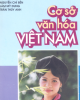 Giáo trình Cơ sở văn hóa Việt Nam - Trần Quốc Vượng