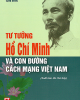 Ebook Tư tưởng Hồ Chí Minh và con đường cách mạng Việt Nam
