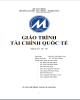 Giáo trình Tài chính quốc tế: Phần 2 - PGS.TS. Hồ Thủy Tiên (Chủ biên)