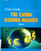 Giáo trình Tài chính doanh nghiệp (Tập 2) - TS. Bạch Đức Hiển