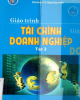 Giáo trình Tài chính doanh nghiệp (Tập 1) - TS. Bạch Đức Hiển