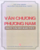 Ebook Văn chương Phương Nam - Một vài bổ khuyết: Phần 2