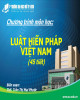 Bài giảng Luật Hiến pháp Việt Nam - ThS. Trần Thị Mai Phước