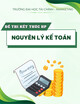 Đề thi kết thúc học phần Nguyên lý kế toán năm 2021