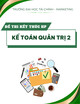 Đề thi kết thúc học phần Kế toán quản trị 2