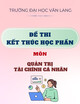 Đề thi kết thúc học phần học kì 2 môn Quản trị tài chính cá nhân năm 2024-2025 có đáp án (Lần 1)